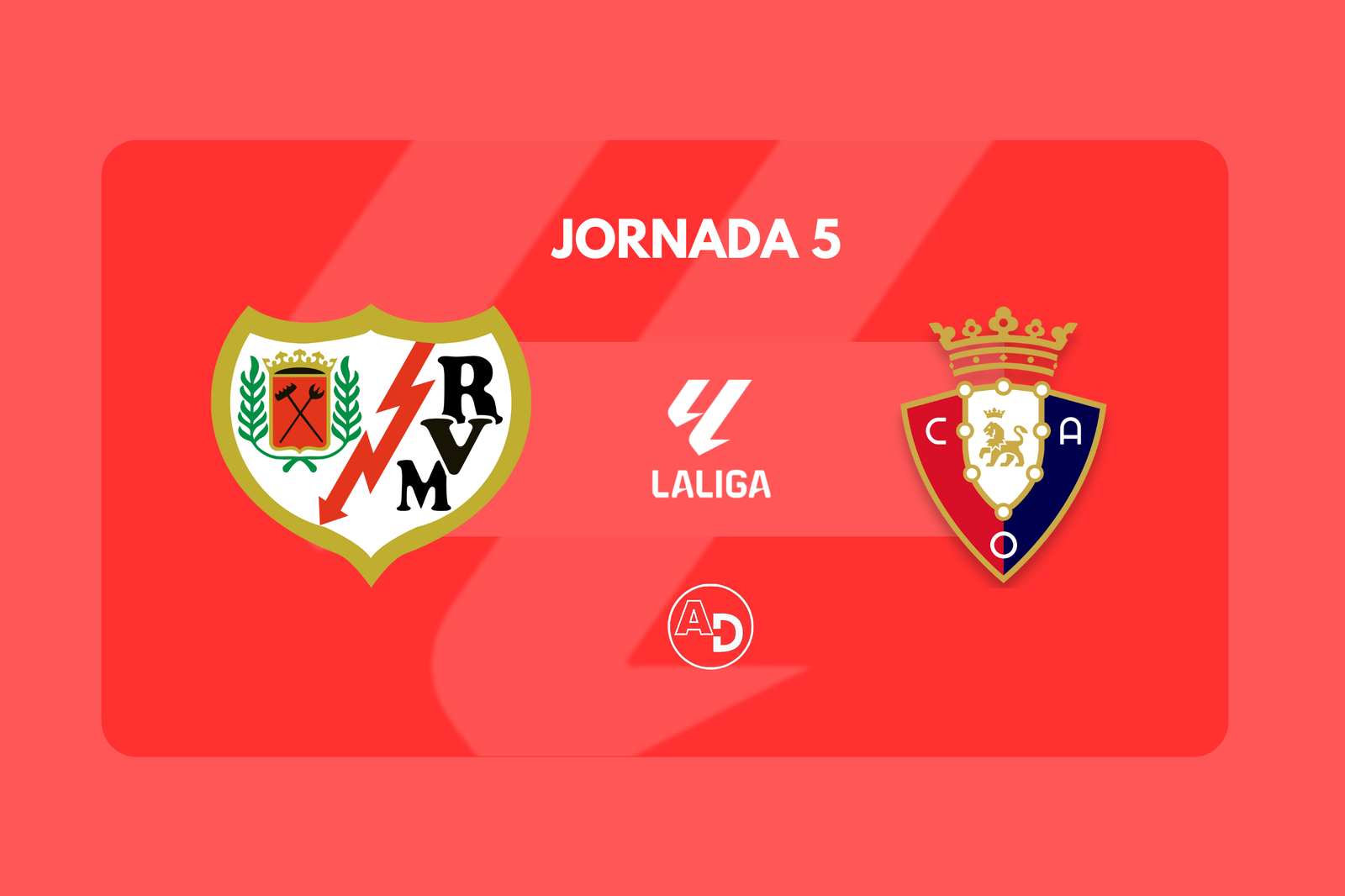 Previa Rayo - Osasuna