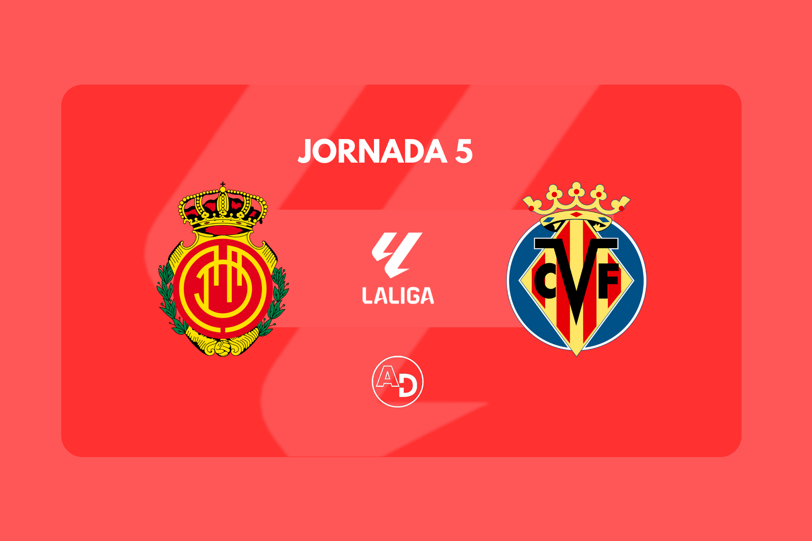 Previa Mallorca - Villarreal